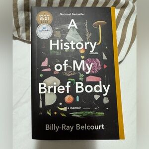 A History of my brief body by Billy Ray Belcourt